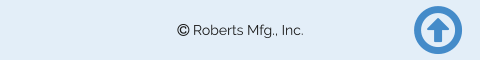   Roberts Mfg., Inc.